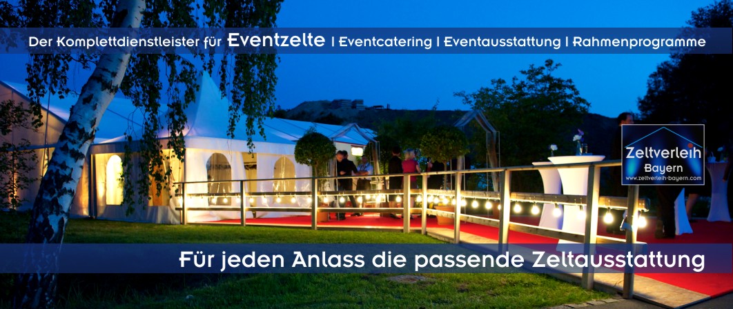 Zeltverleih Rosenheim Catering Eventagentur Möbelverleih