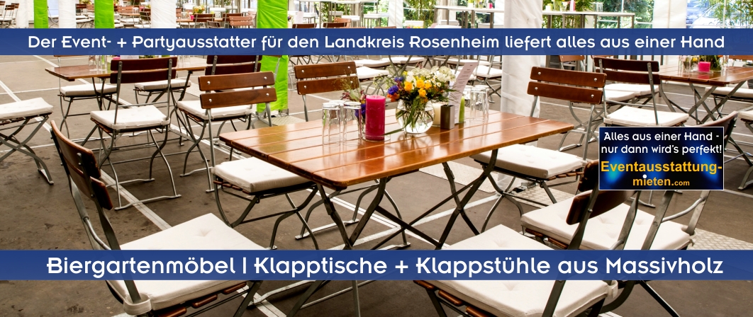Klappstühle und Klapptische mieten Rosenheim
