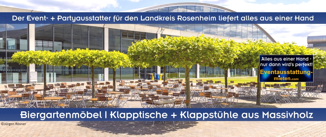 Klappstühle und Klapptische mieten Rosenheim